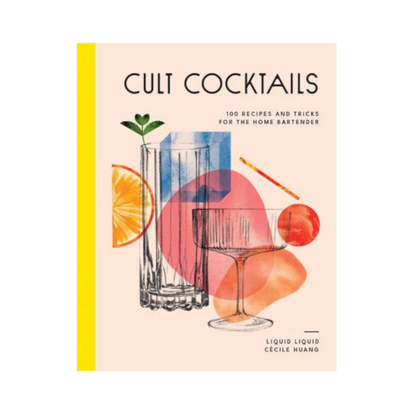 Cult Cocktails by Cecile Huang | Minimax